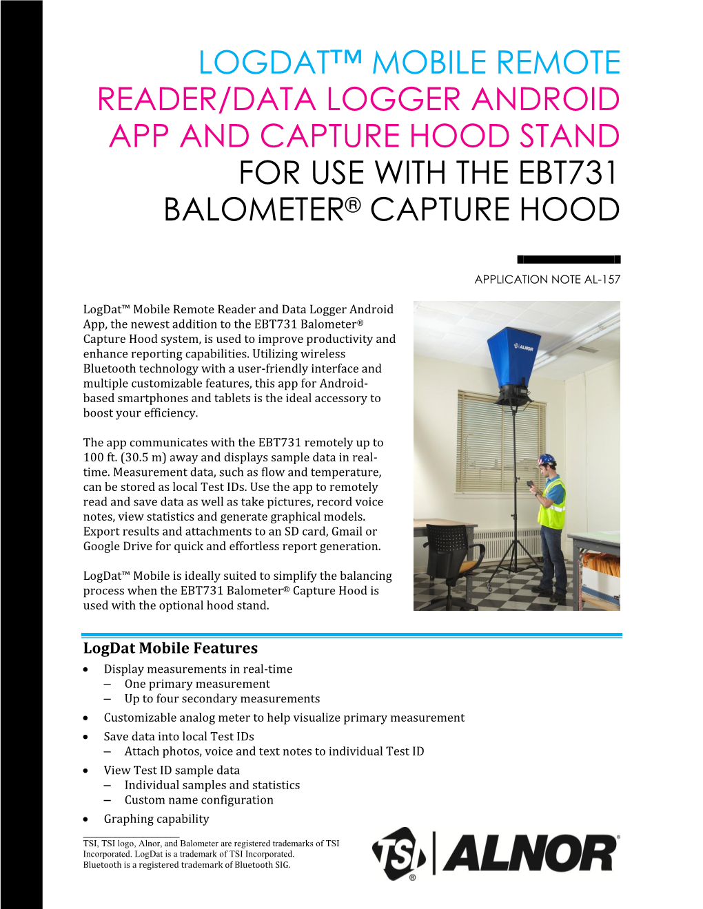 Reader/Data Logger Android App and Capture Hood Stand for Use with the Ebt731 Balometer® Capture Hood