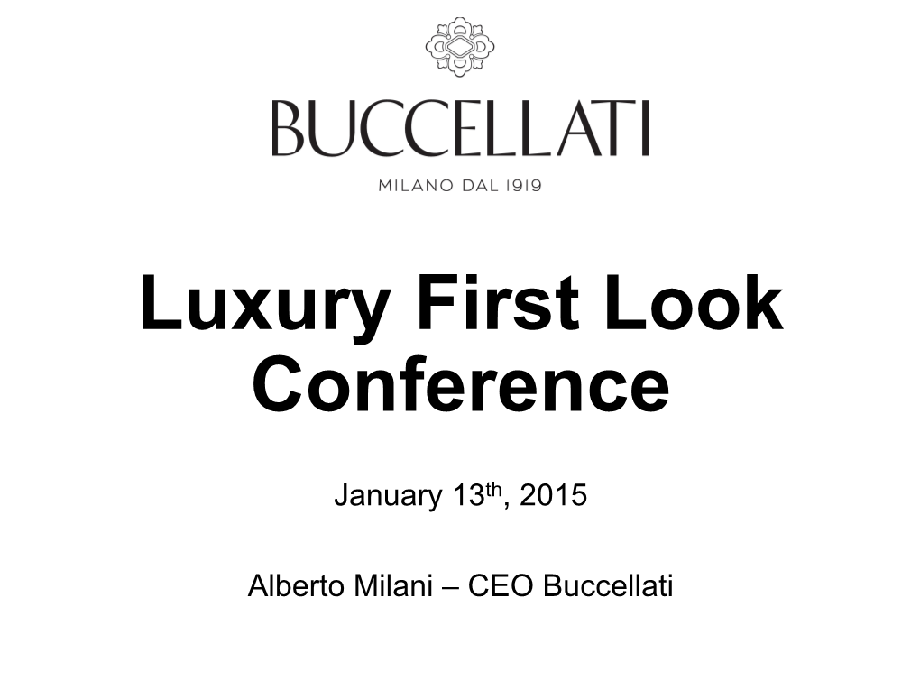Luxury First Look Conference