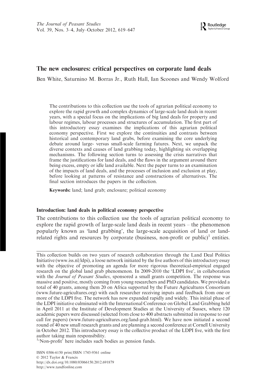 Critical Perspectives on Corporate Land Deals Ben White, Saturnino M