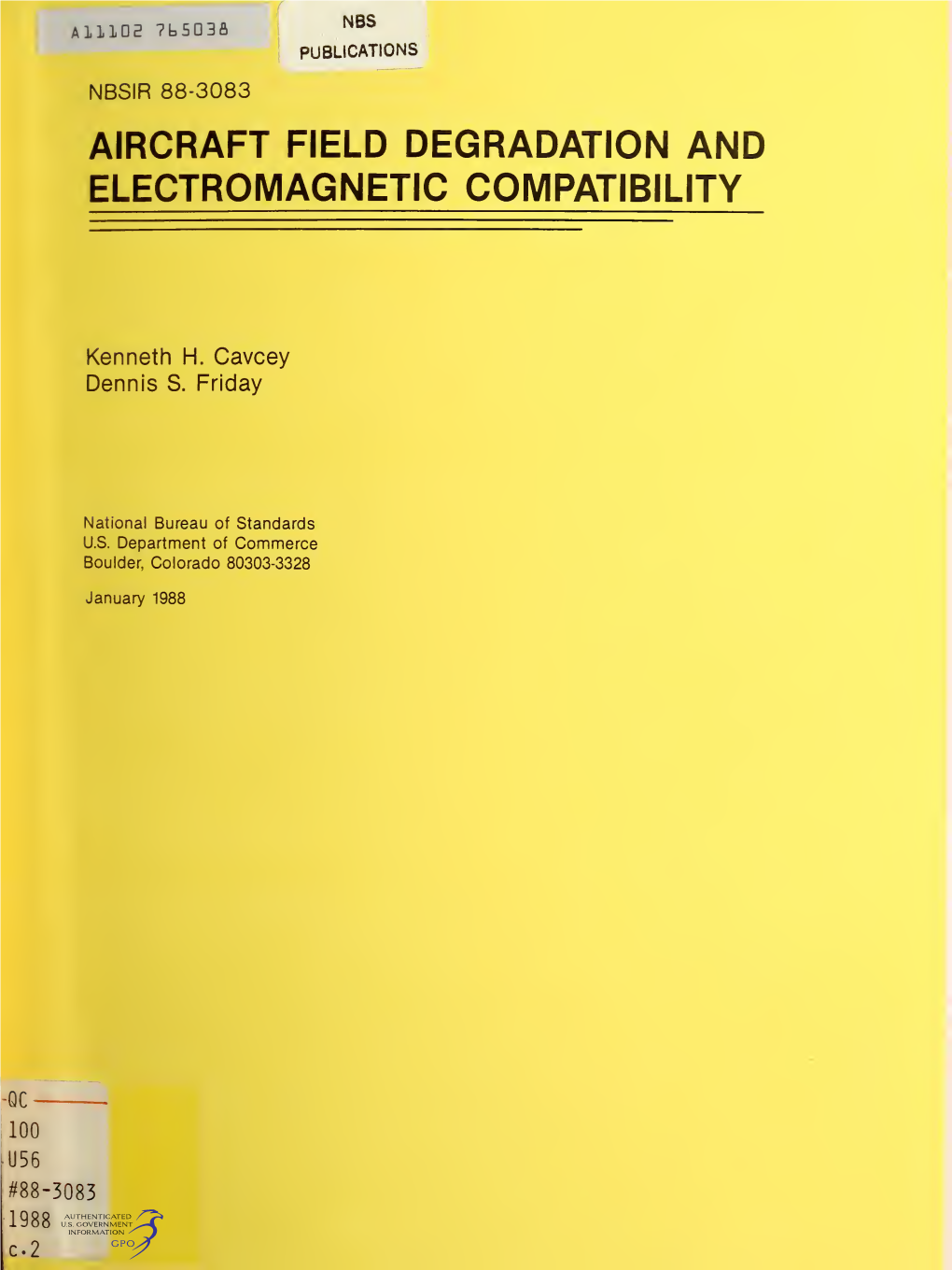 Aircraft Field Degradation and Electromagnetic Compatibility