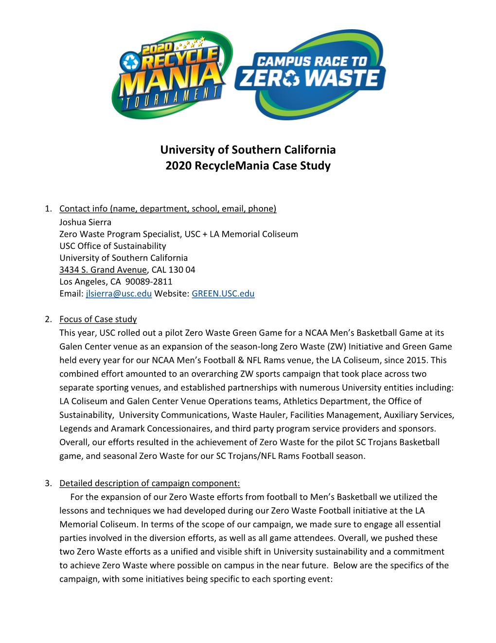 University of Southern California 2020 Recyclemania Case Study