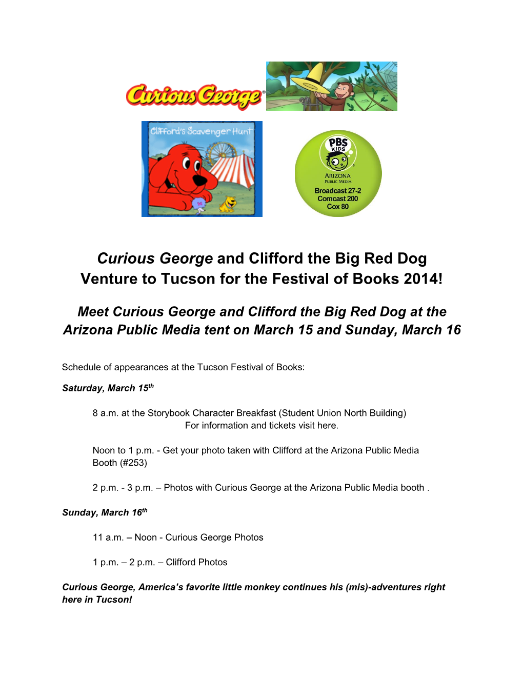 Curious George and Clifford the Big Red Dog Venture to Tucson for the Festival of Books 2014!