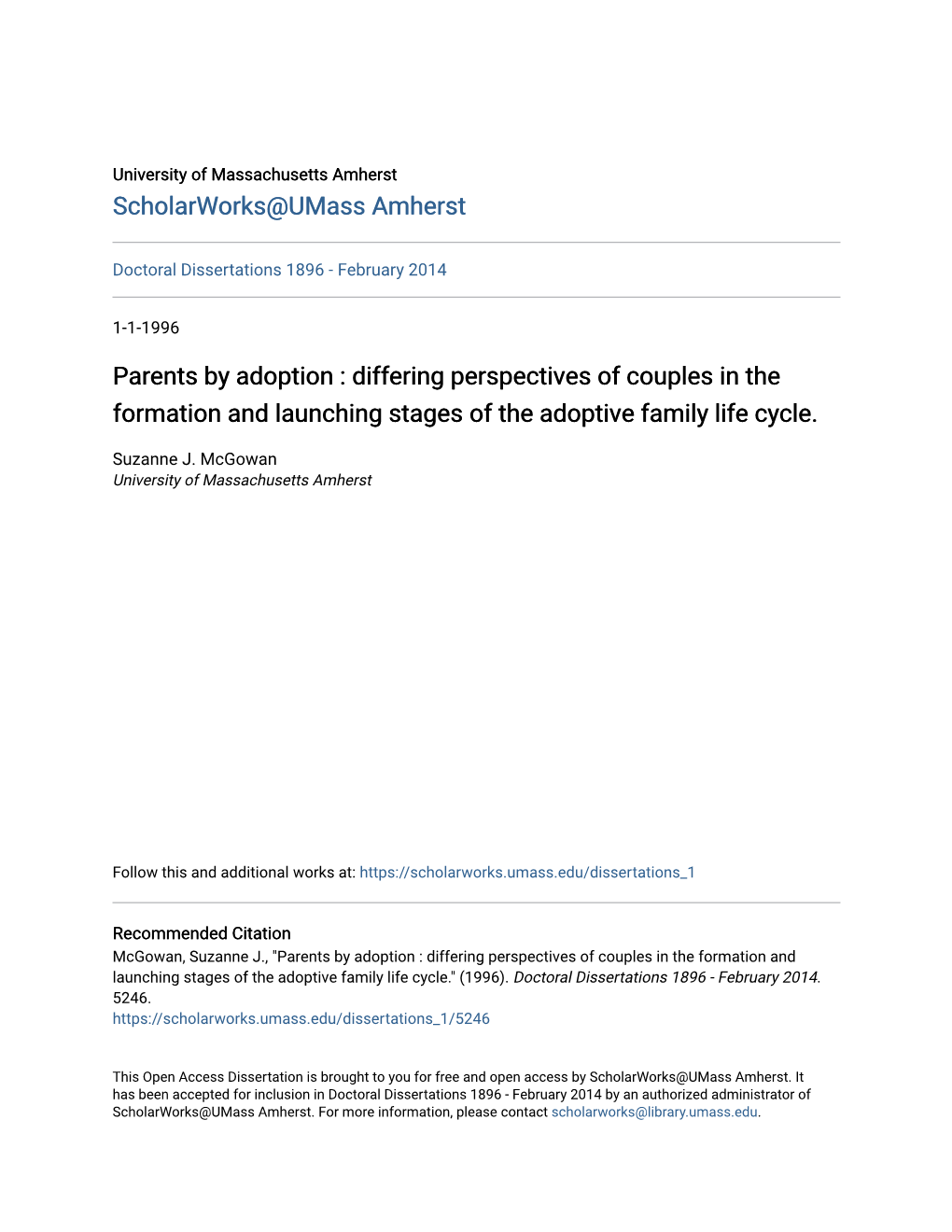 Parents by Adoption : Differing Perspectives of Couples in the Formation and Launching Stages of the Adoptive Family Life Cycle