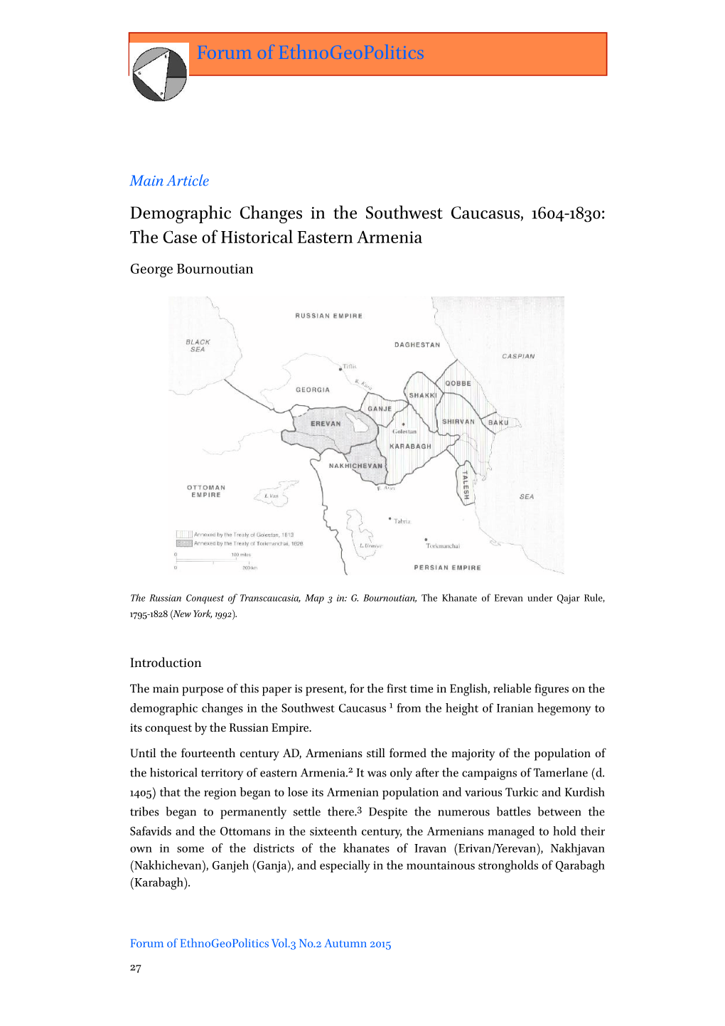 The Case of Historical Eastern Armenia George Bournoutian