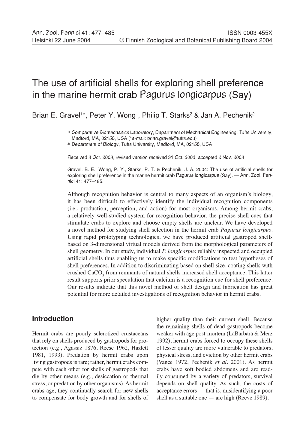The Use of Artificial Shells for Exploring Shell Preference in the Marine