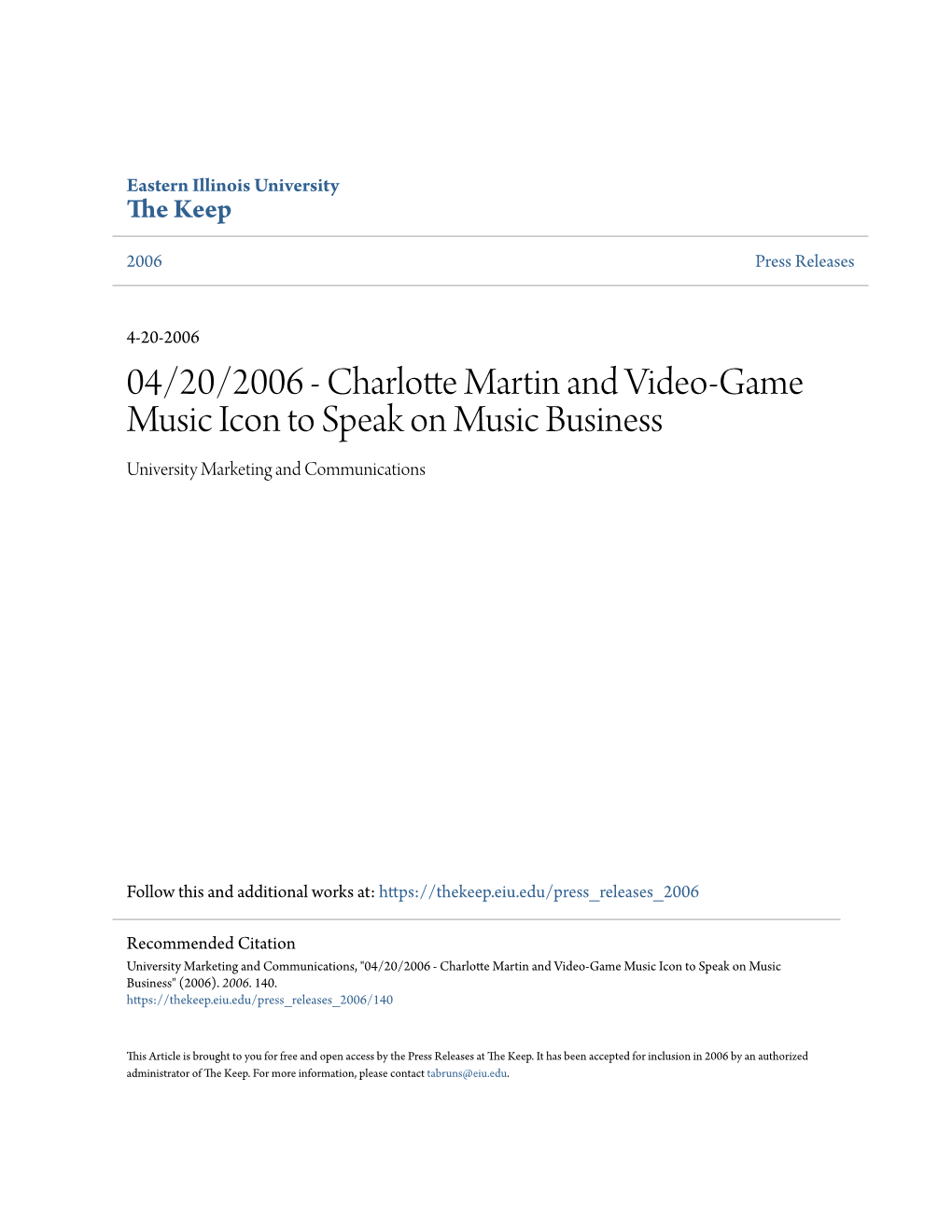 04/20/2006 - Charlotte Martin and Video-Game Music Icon to Speak on Music Business University Marketing and Communications