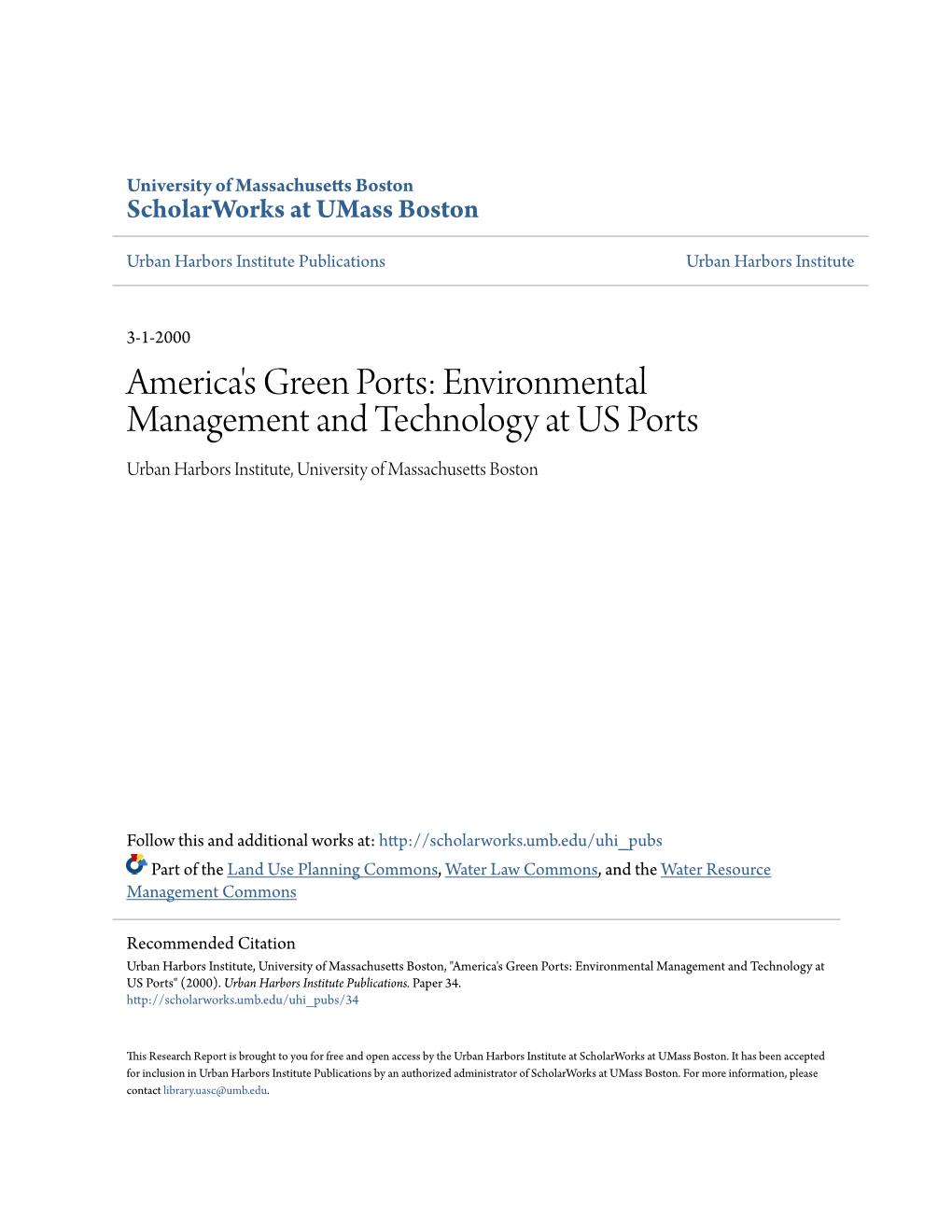 America's Green Ports: Environmental Management and Technology at US Ports Urban Harbors Institute, University of Massachusetts Boston