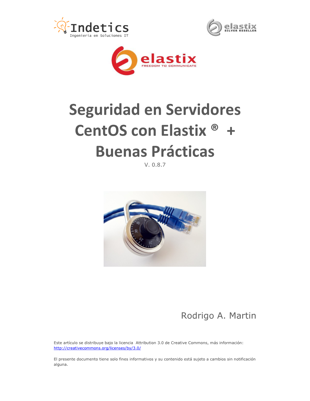 Seguridad En Servidores Centos Con Elastix ® + Buenas Prácticas V