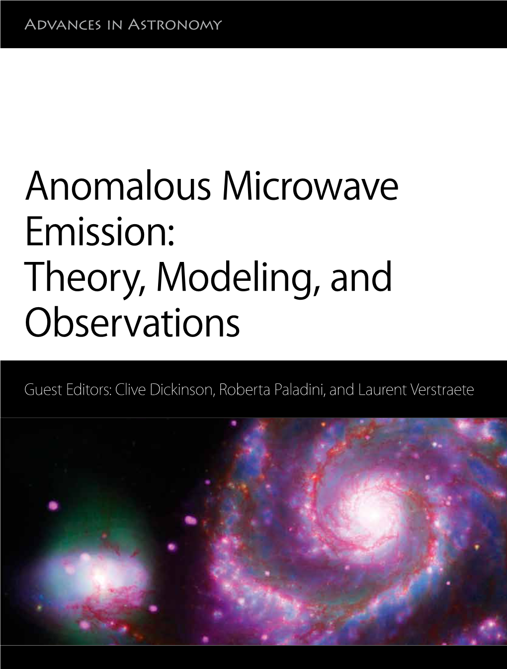 Anomalous Microwave Emission: Theory, Modeling, and Observations