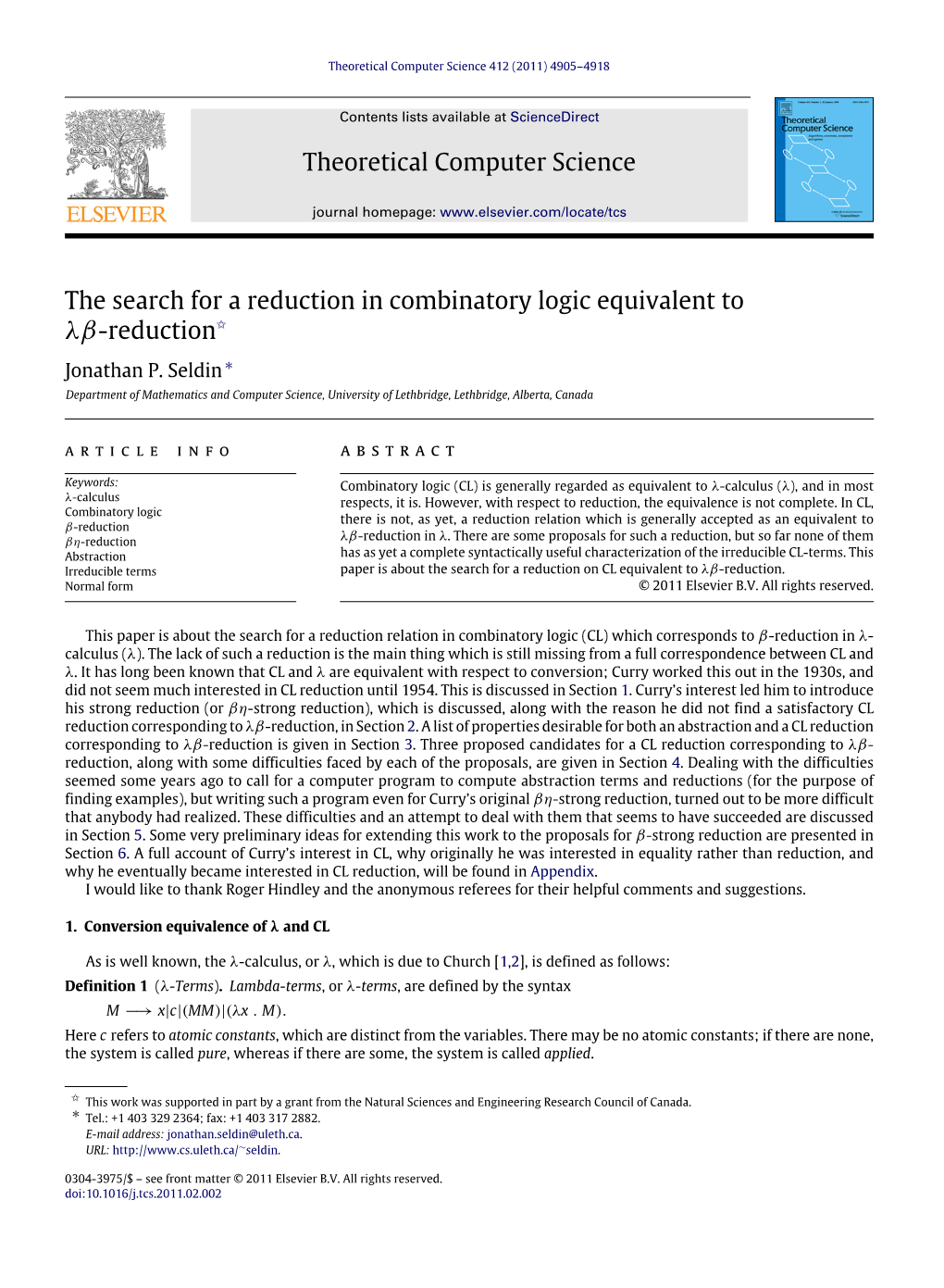 The Search for a Reduction in Combinatory Logic Equivalent to Λβ-Reduction✩ Jonathan P