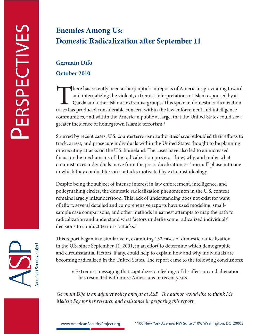 Enemies Among Us: Domestic Radicalization After September 11