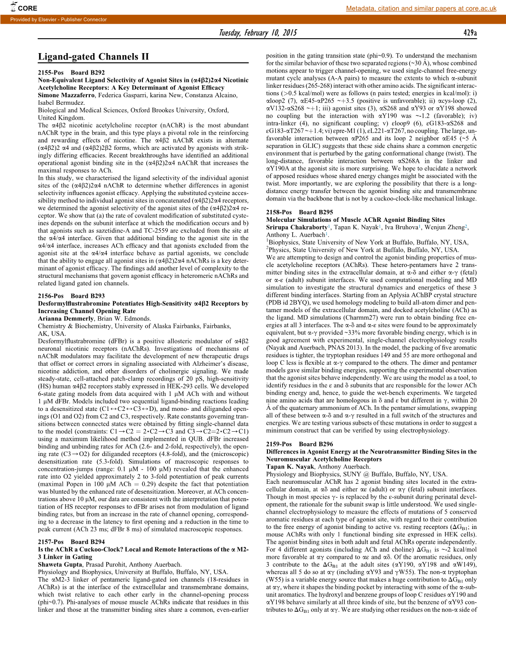 Differences in Agonist Energy at the Neurotransmitter Binding Sites in the Desensitization Rate (5.3-Fold)