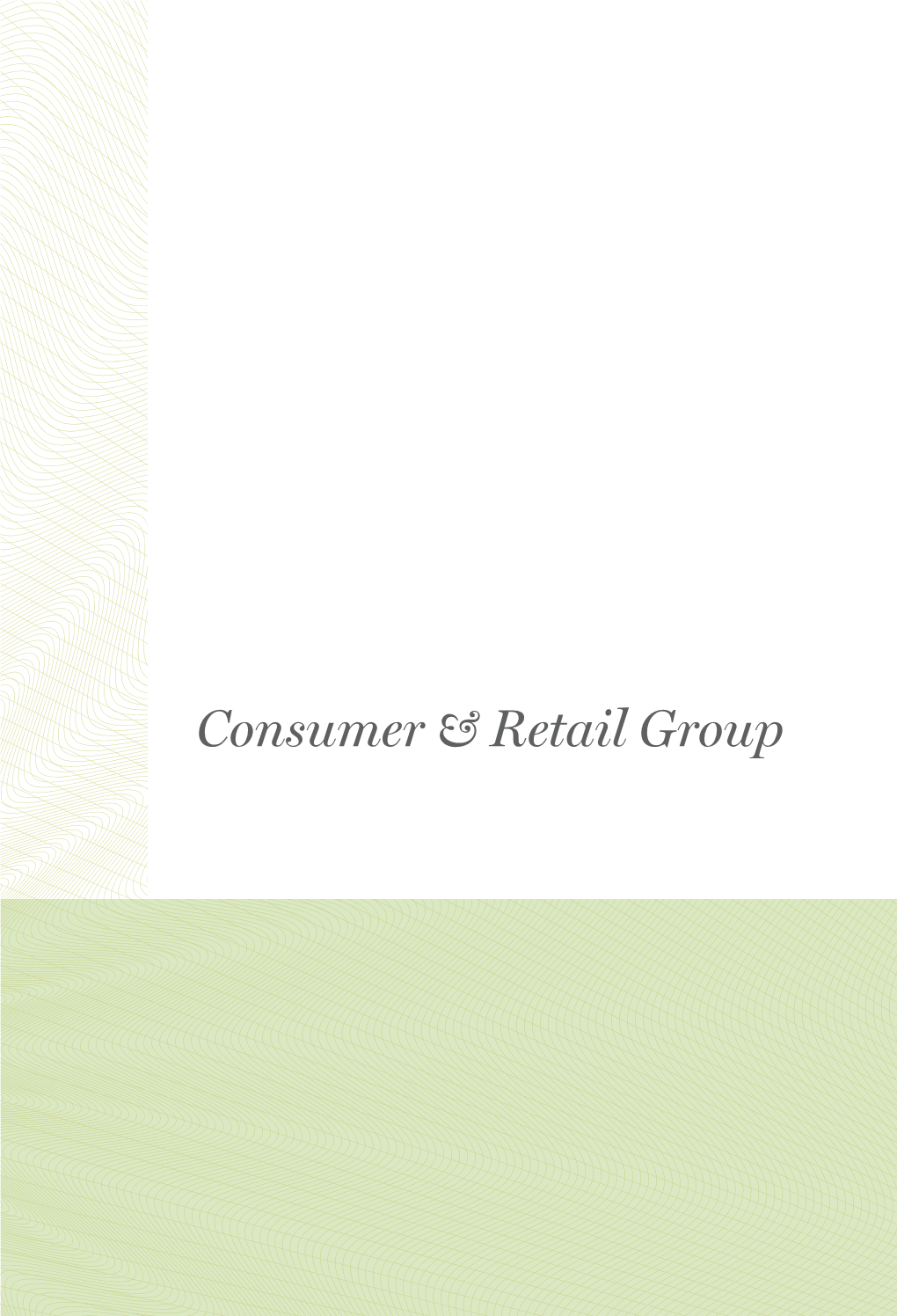 Consumer & Retail Group
