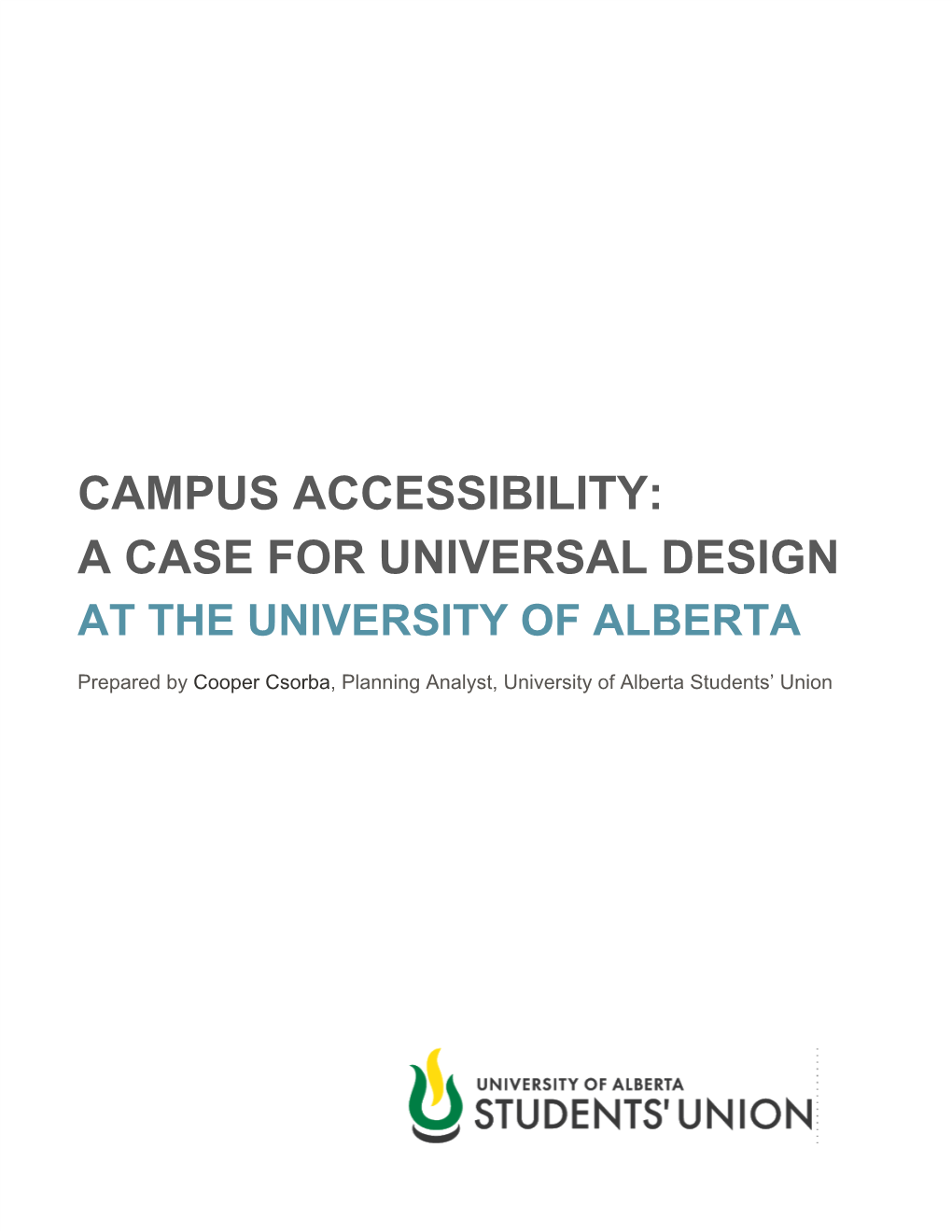 Campus Accessibility: a Case for Universal Design at the University of Alberta