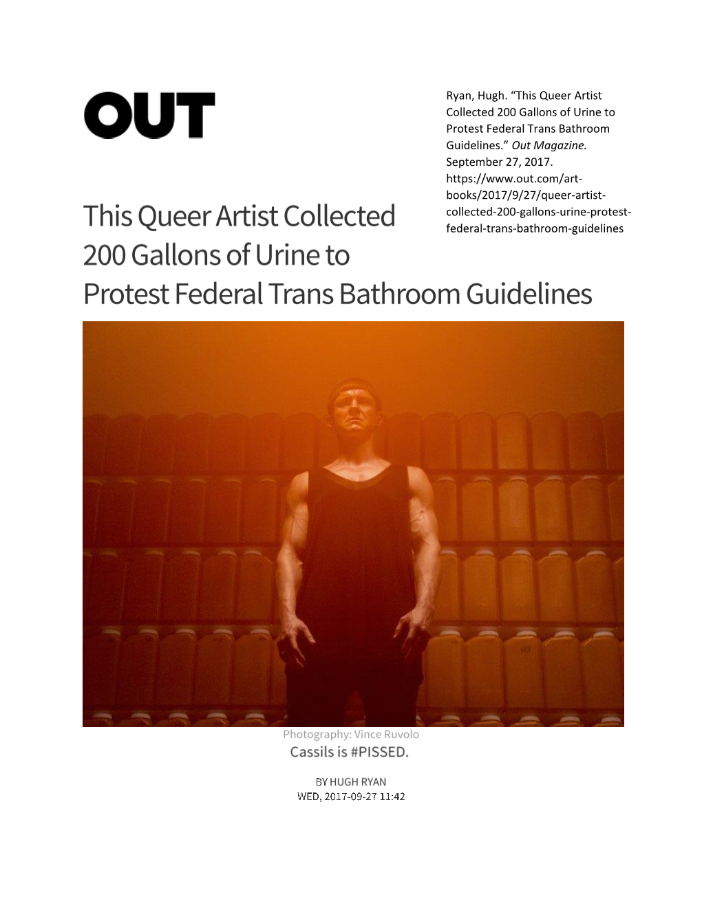 This Queer Artist Collected 200 Gallons of Urine to Protest Federal Trans Bathroom Guidelines.” out Magazine