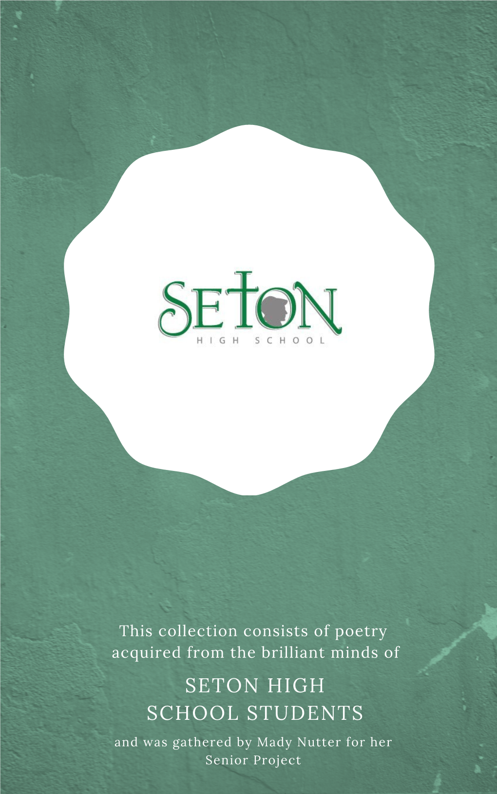 Seton High School Poetry Collection