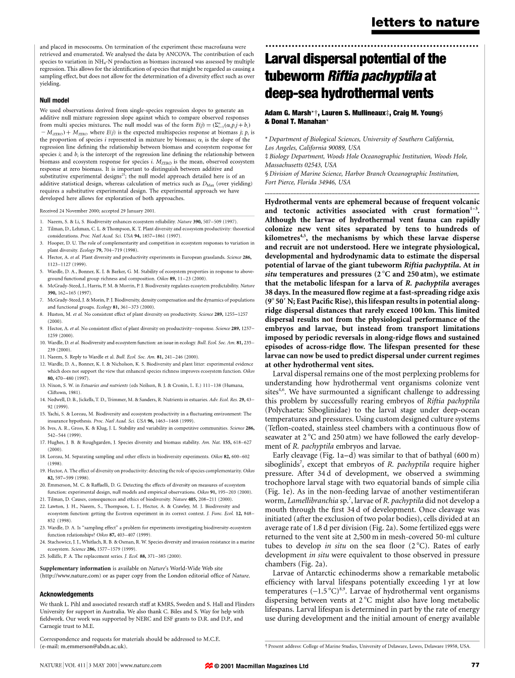 Larval Dispersal Potential of the Tubewormriftia Pachyptilaat Deep-Sea Hydrothermal Vents