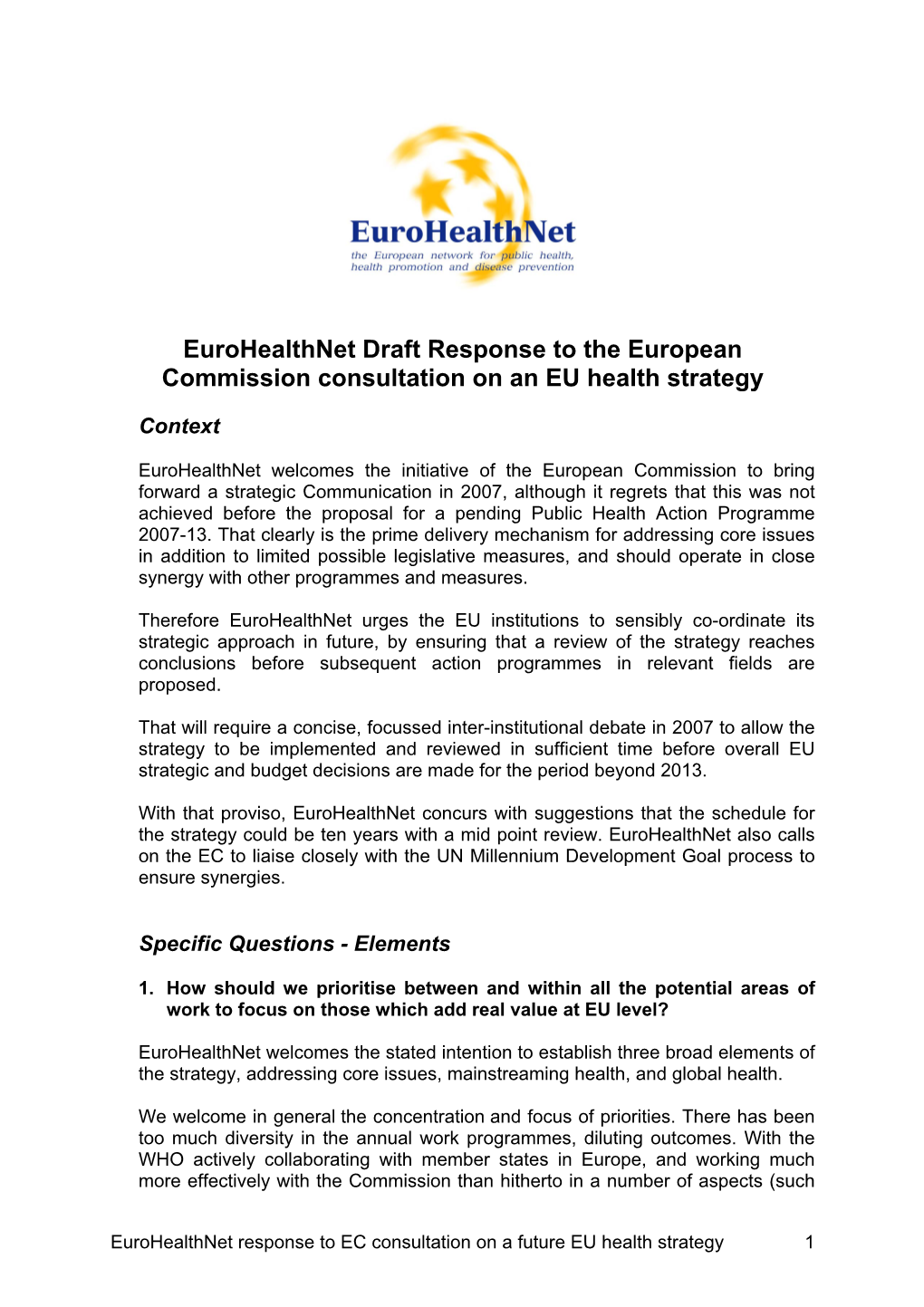 Eurohealthnet Draft Response to the European Commission Consultation on an EU Health Strategy