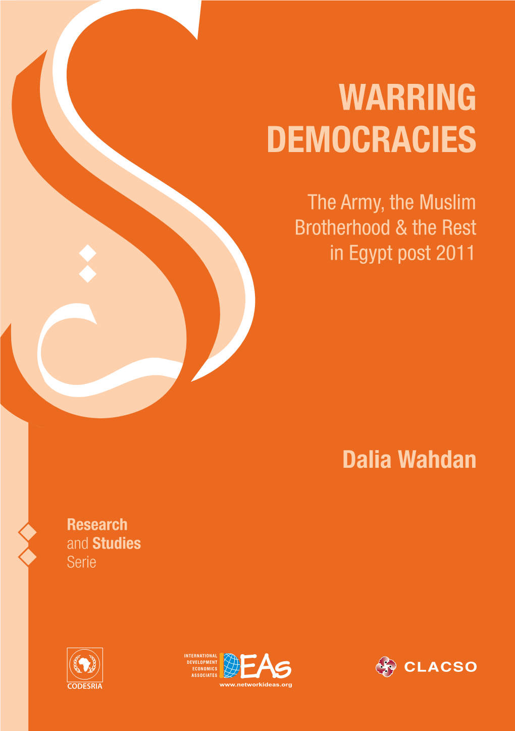 Warring Democracies Warring Dalia Wahdan