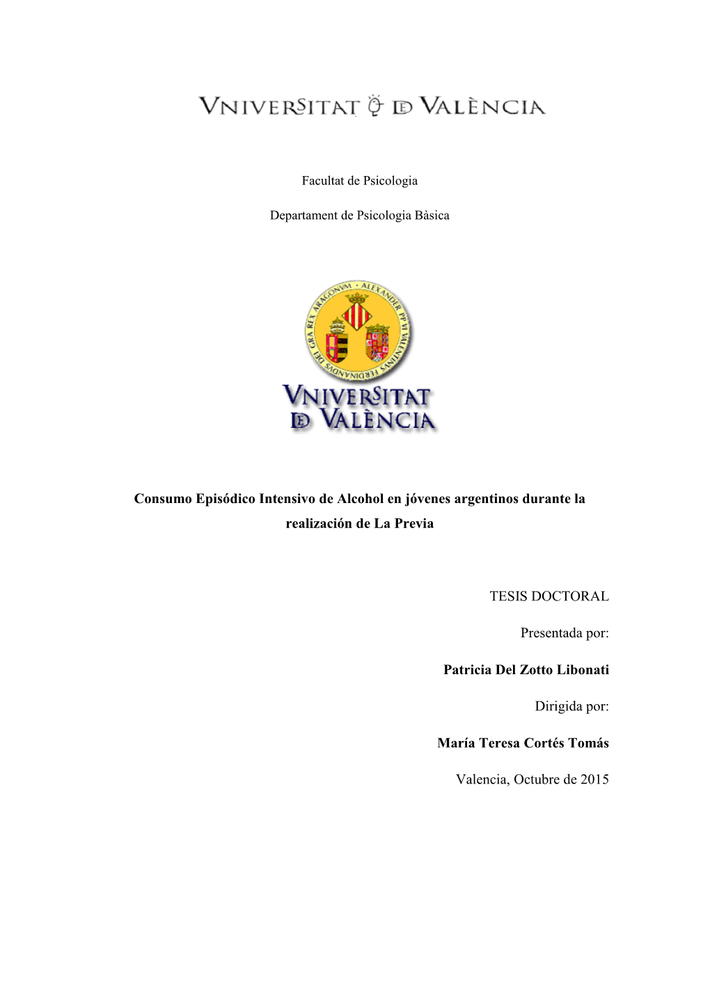 Consumo Episódico Intensivo De Alcohol En Jóvenes Argentinos Durante La Realización De La Previa