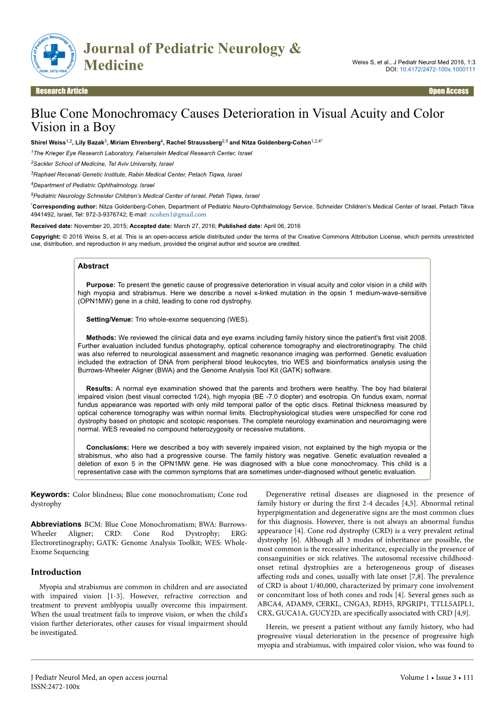 Blue Cone Monochromacy Causes Deterioration in Visual Acuity And