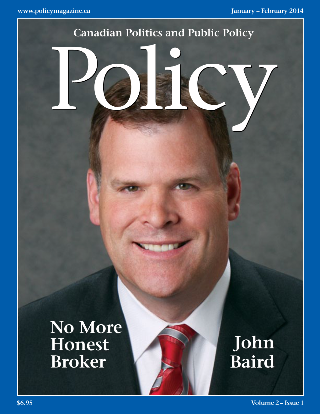 John Baird No More Honest Broker