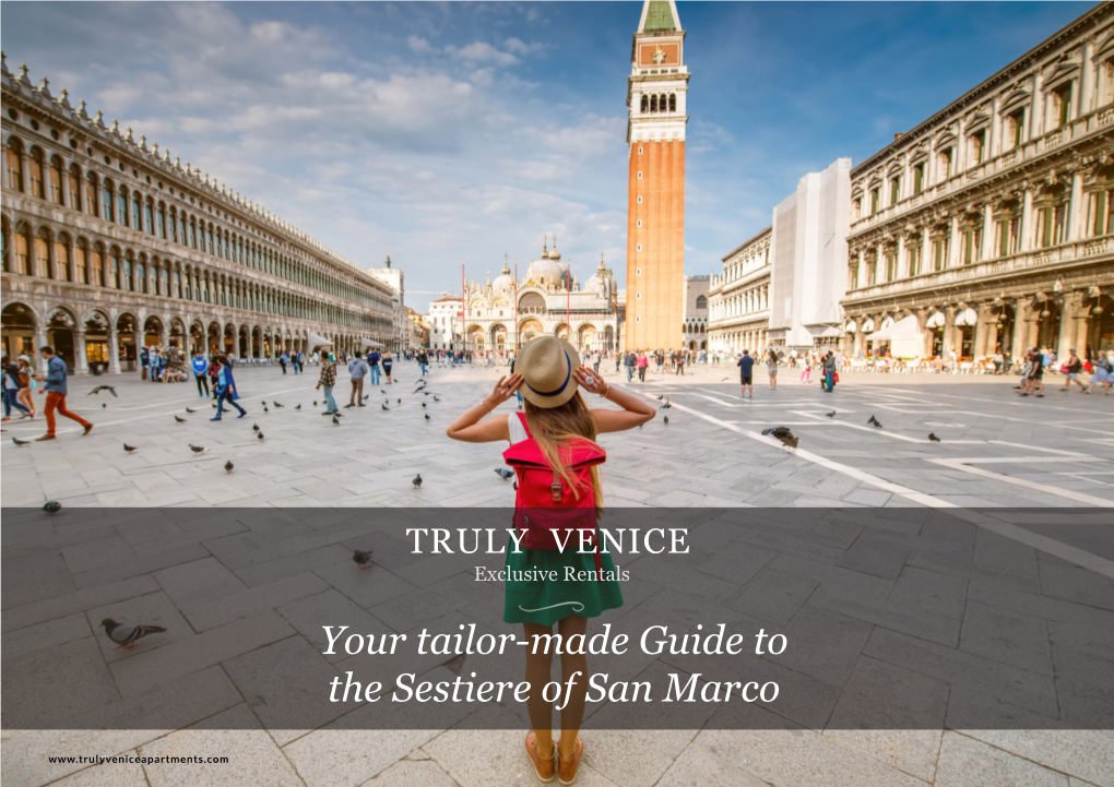 Your Tailor-Made Guide to the Sestiere of San Marco