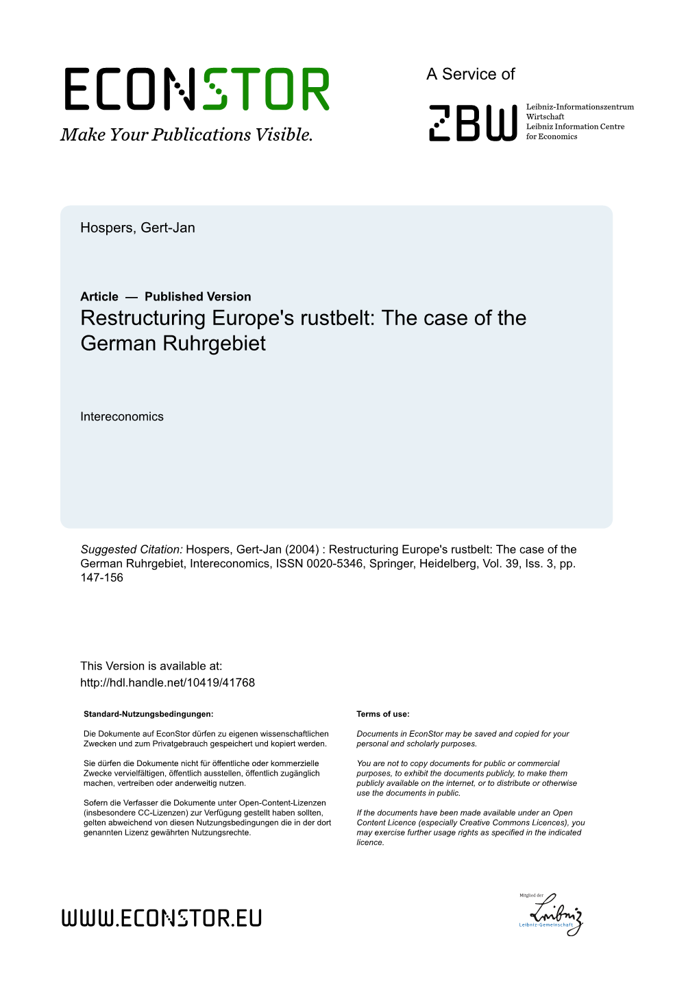 Restructuring Europe's Rustbelt: the Case of the German Ruhrgebiet