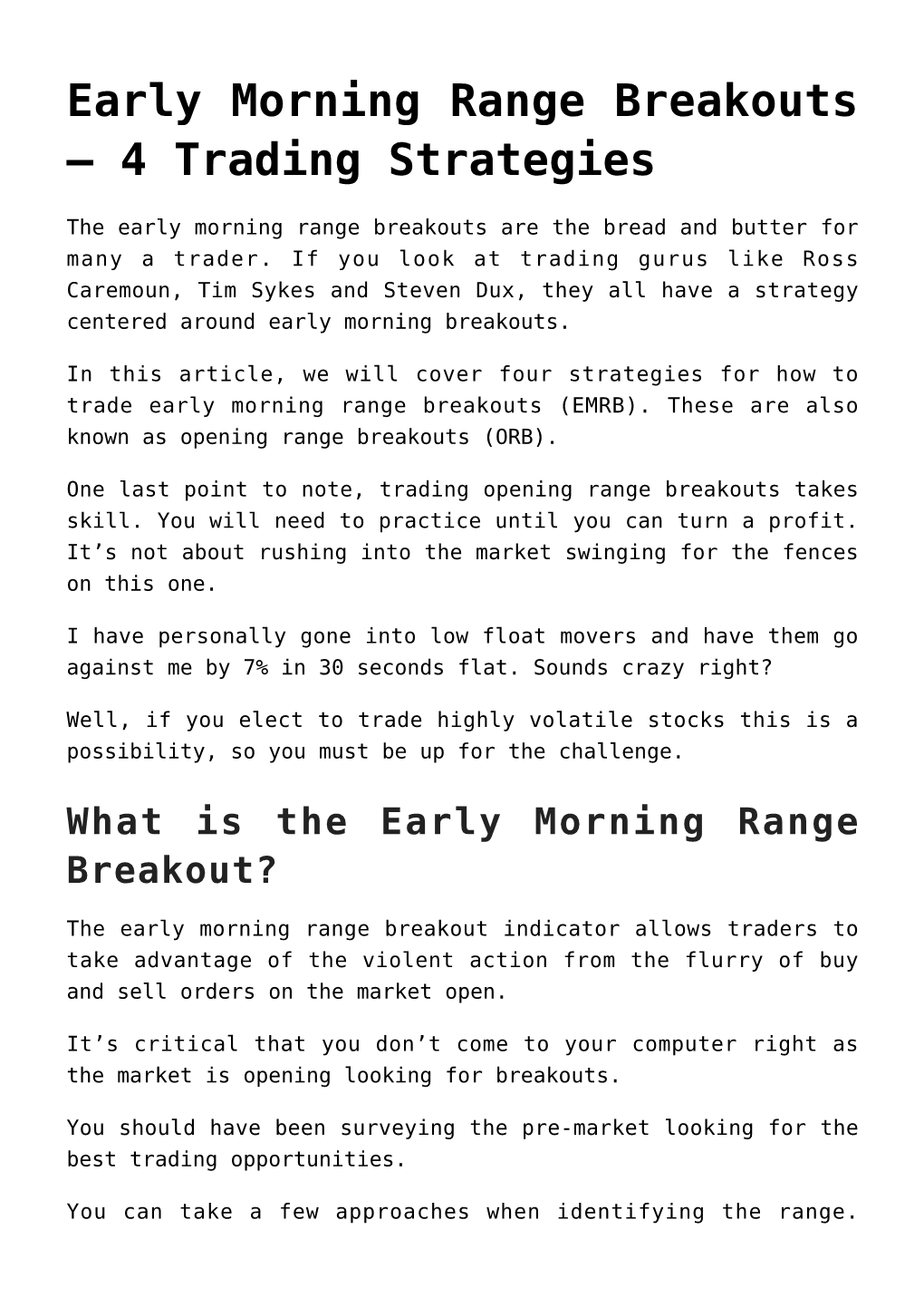 Early Morning Range Breakouts &#8211