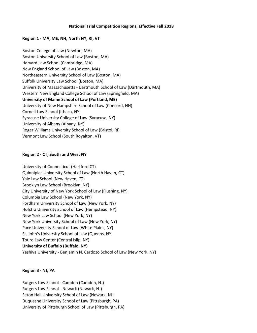 National Trial Competition Regions, Effective Fall 2018 Region 1