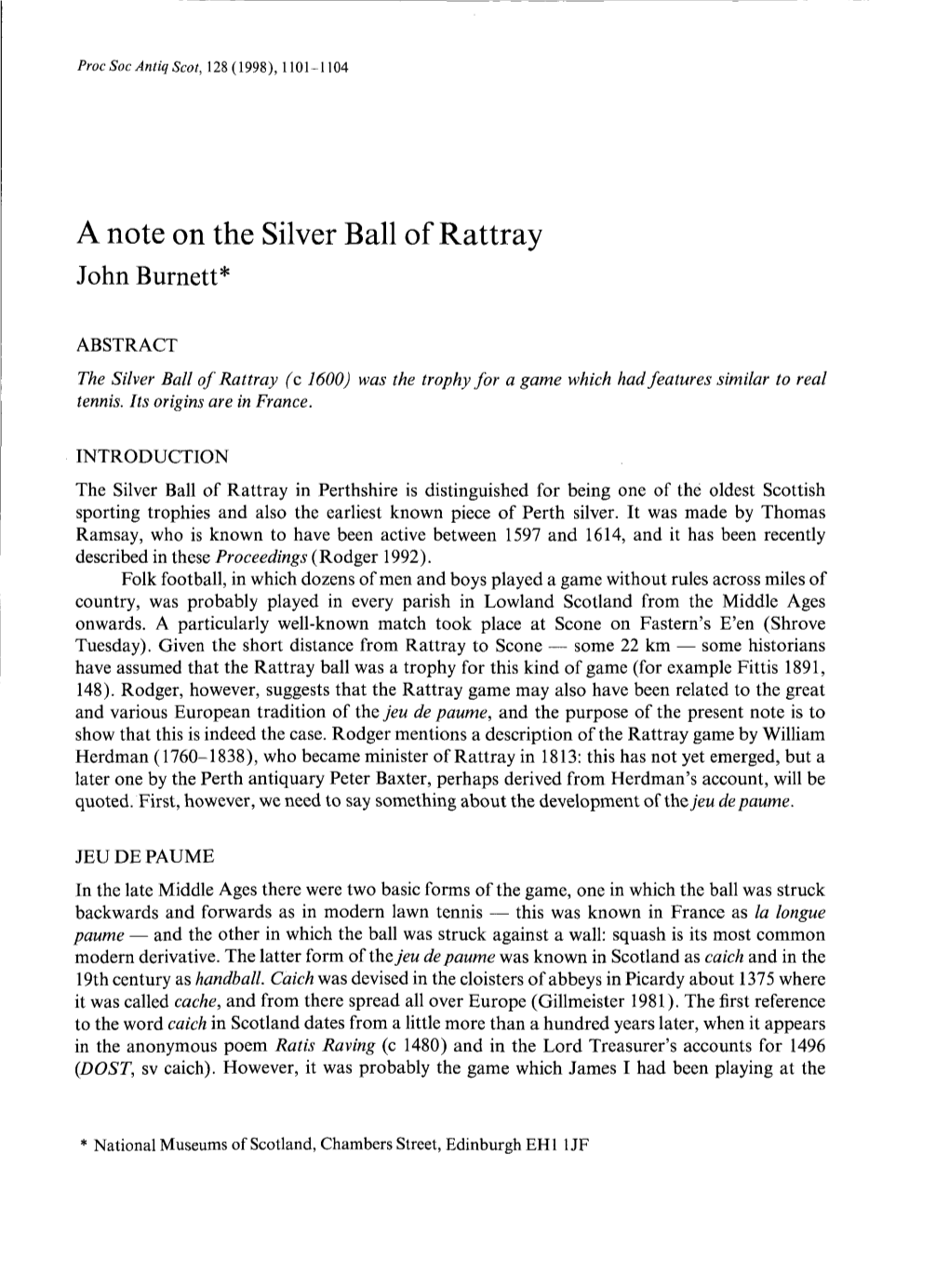 A Note on the Silver Ball of Rattray