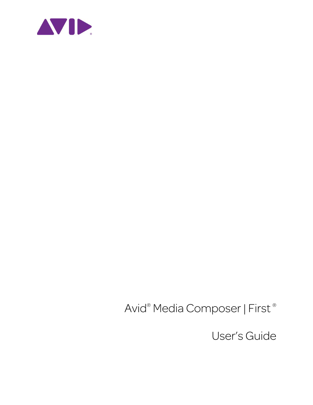 Avid Media Composer | First User's Guide