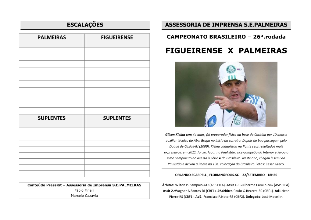 Figueirense X Palmeiras