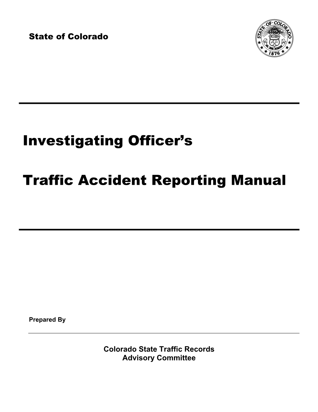 Investigating Officer's Traffic Accident Reporting Manual