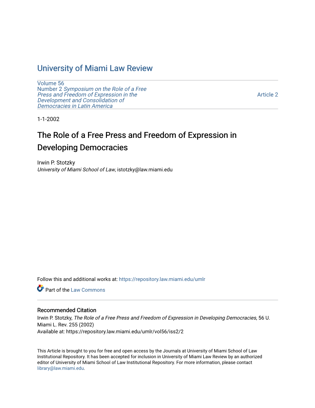 The Role of a Free Press and Freedom of Expression in Developing Democracies