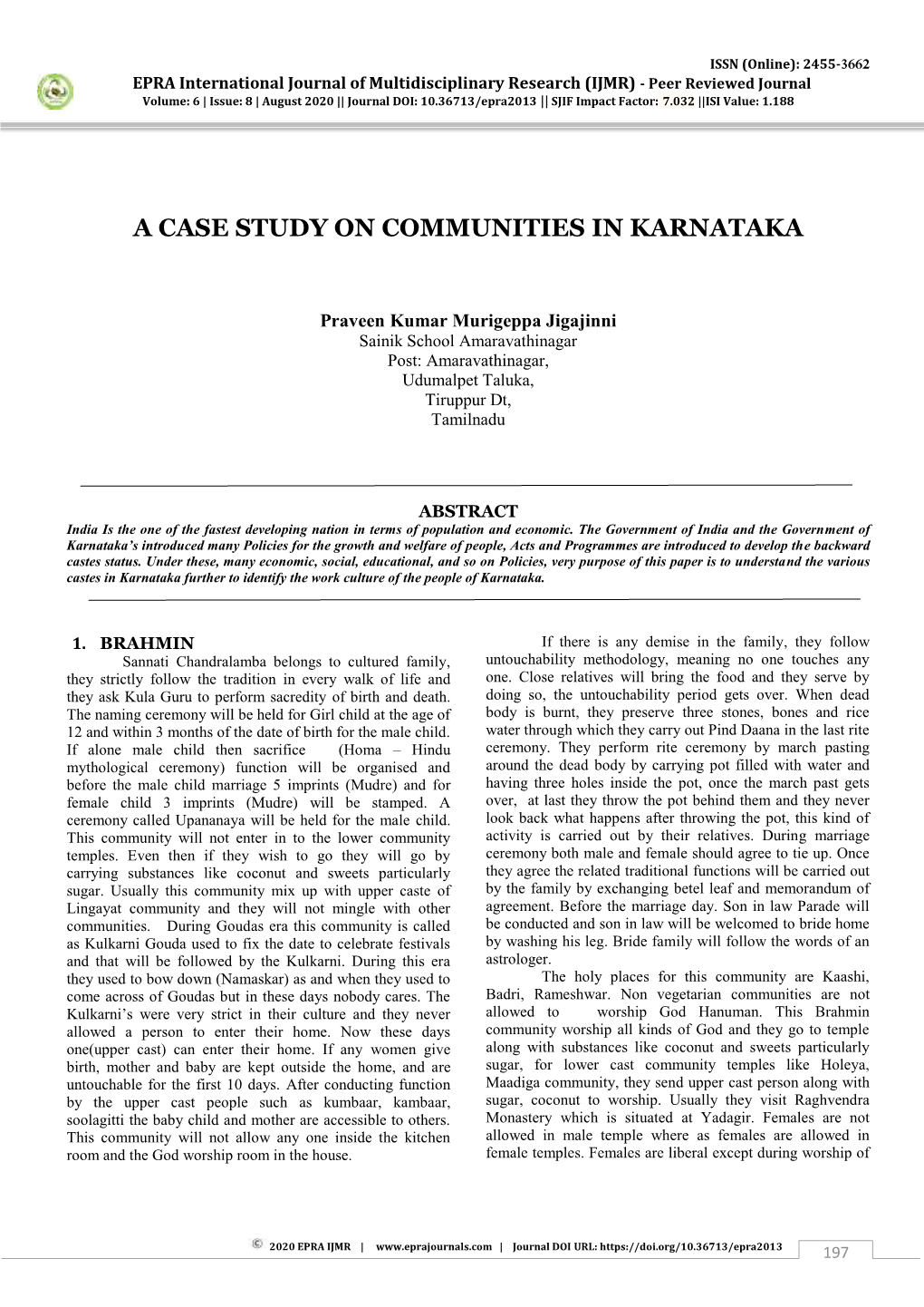 A Case Study on Communities in Karnataka