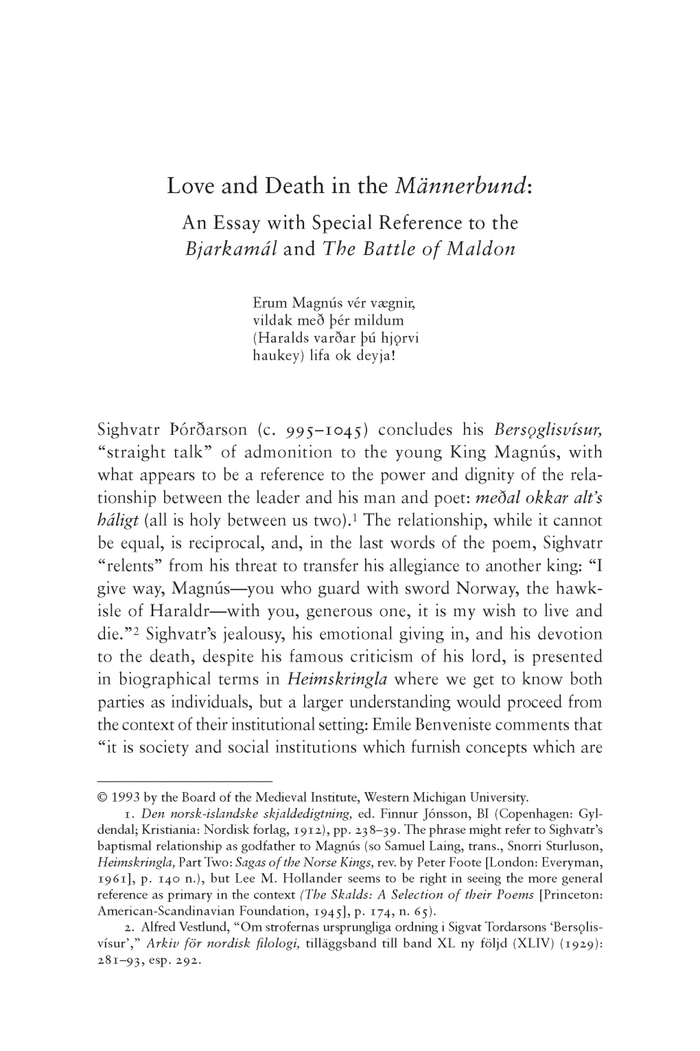 Love and Death in the Mannerbund: an Essay with Special Reference to the Bjarkamal and the Battle of Maldon