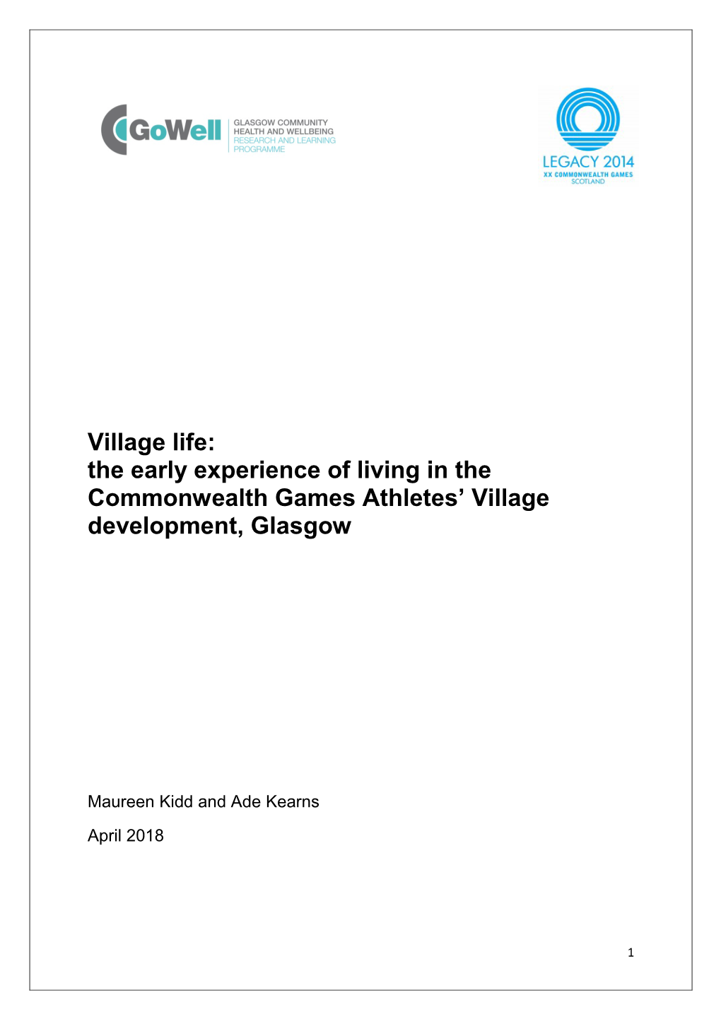 The Early Experience of Living in the Commonwealth Games Athletes’ Village Development, Glasgow