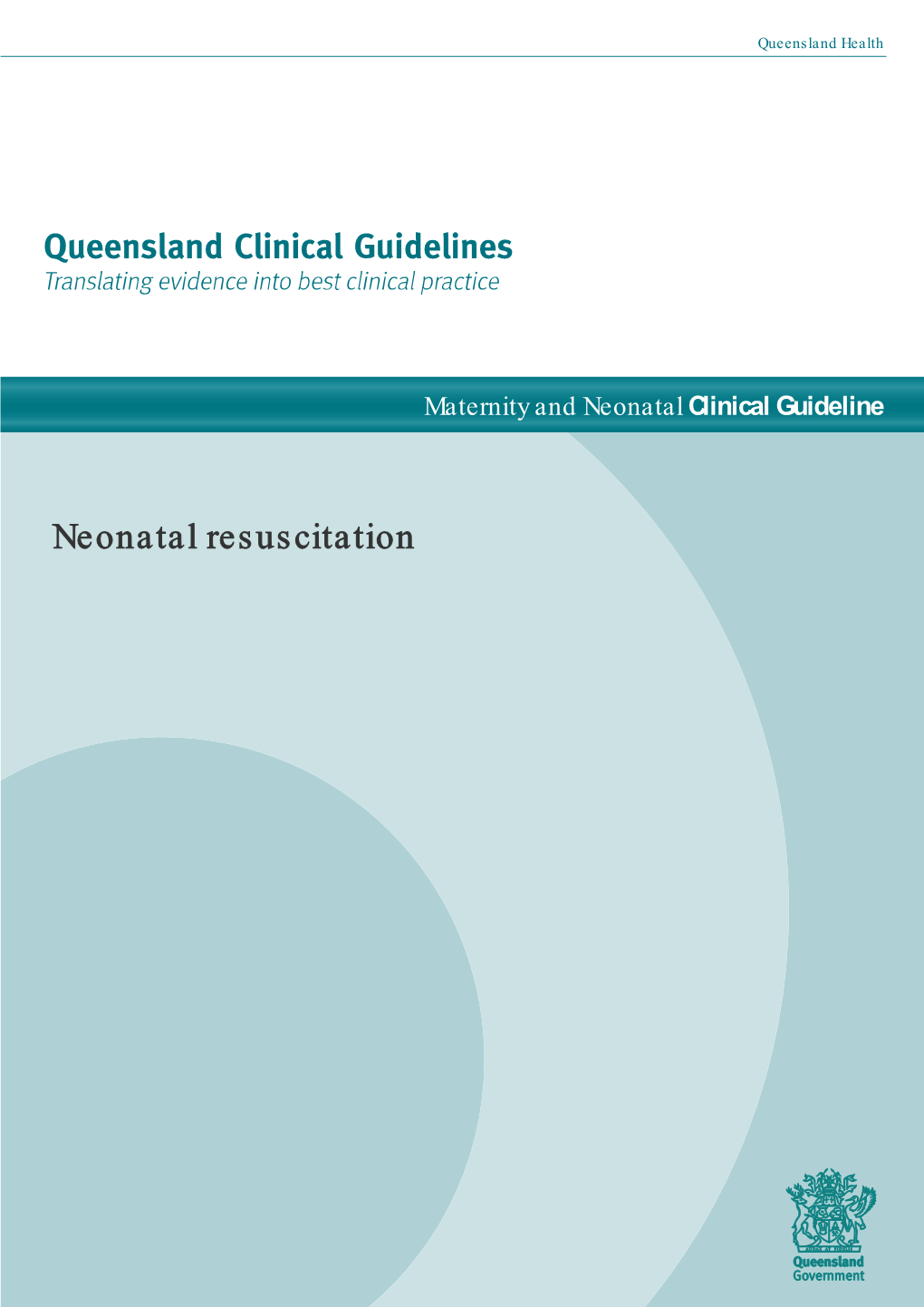 Guideline: Neonatal Resuscitation
