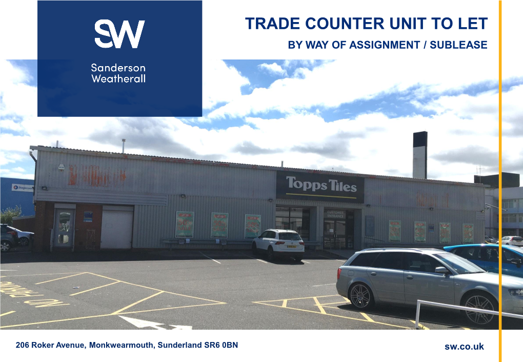 Trade Counter Unit to Let by Way of Assignment / Sublease