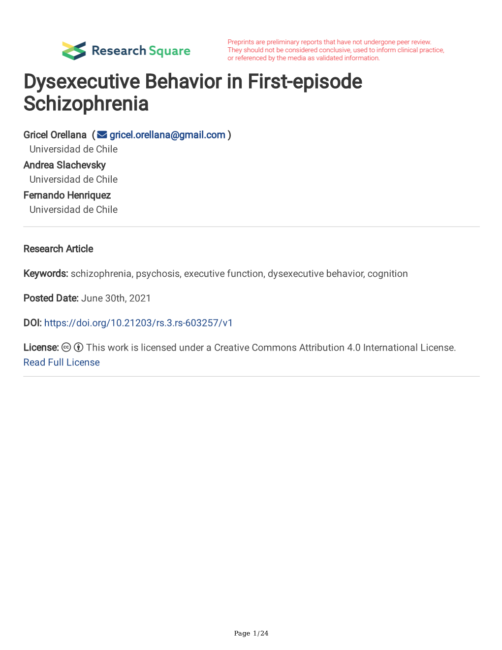 Dysexecutive Behavior in First-Episode Schizophrenia