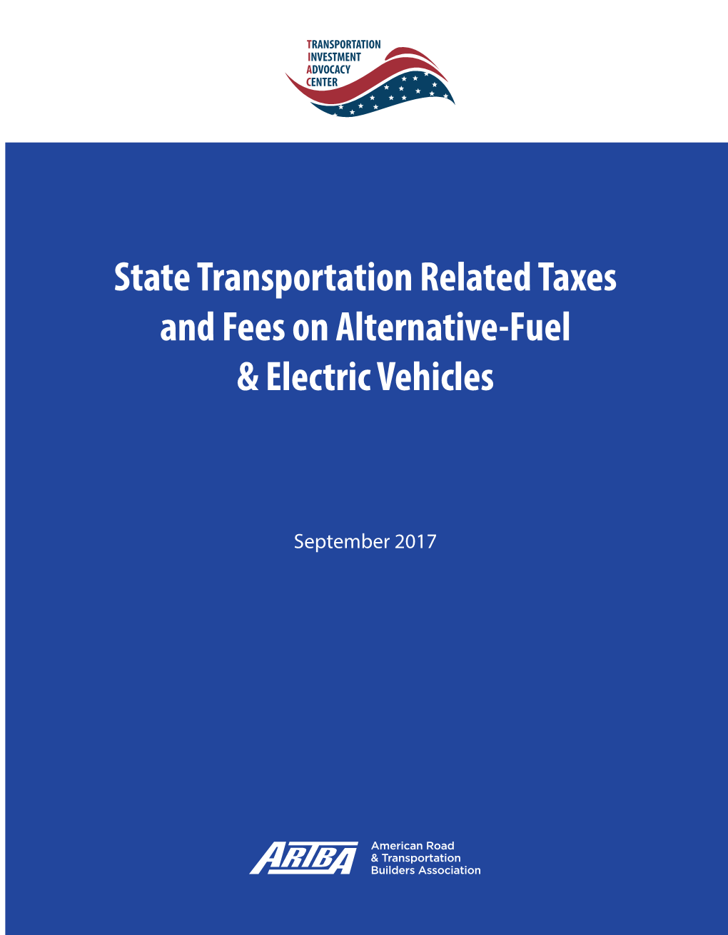 State Transportation Related Taxes and Fees on Alternative-Fuel & Electric Vehicles