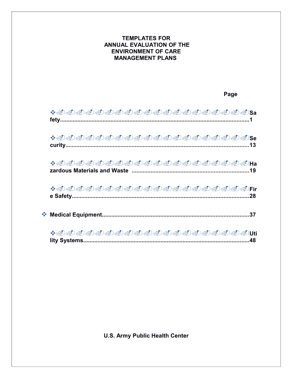 Annual Evaluation of the Environment of Care Safety Management Plans - 2017