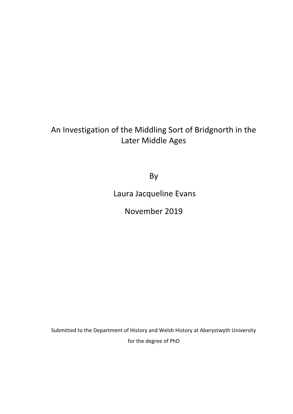 An Investigation of the Middling Sort of Bridgnorth in the Later Middle Ages