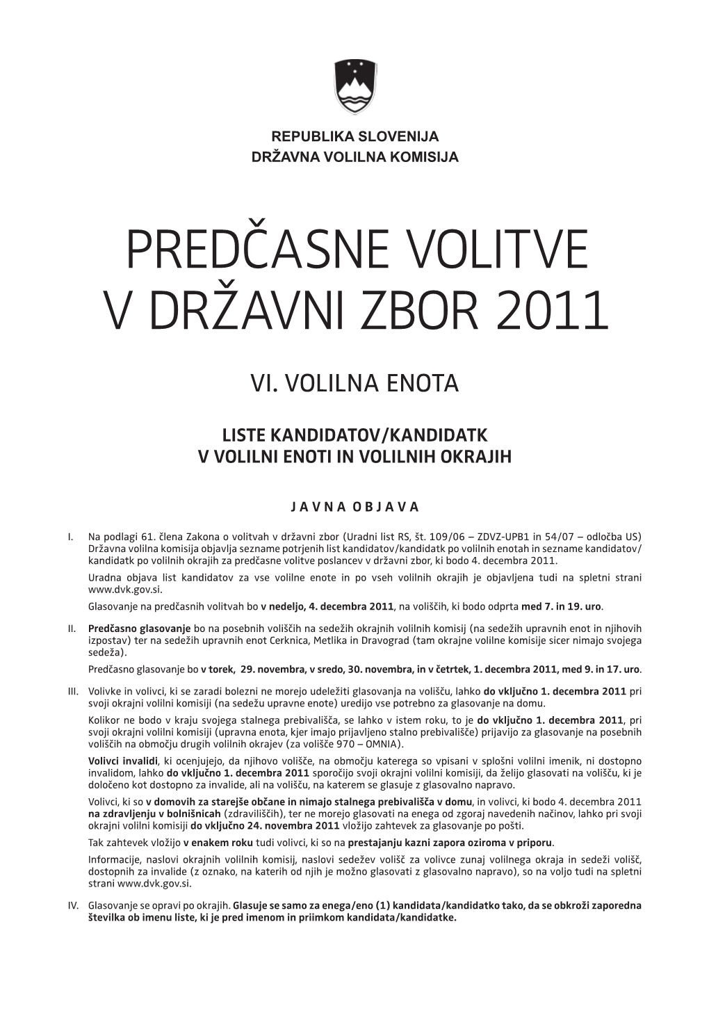 Predčasne Volitve V Državni Zbor 2011