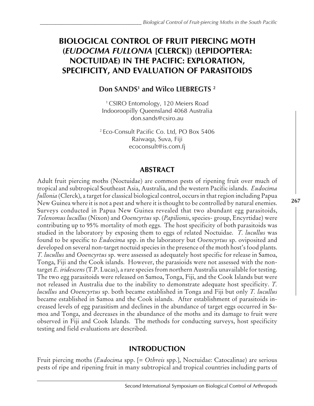 Biological Control of Fruit Piercing Moth (Eudocima Fullonia [Clerck])