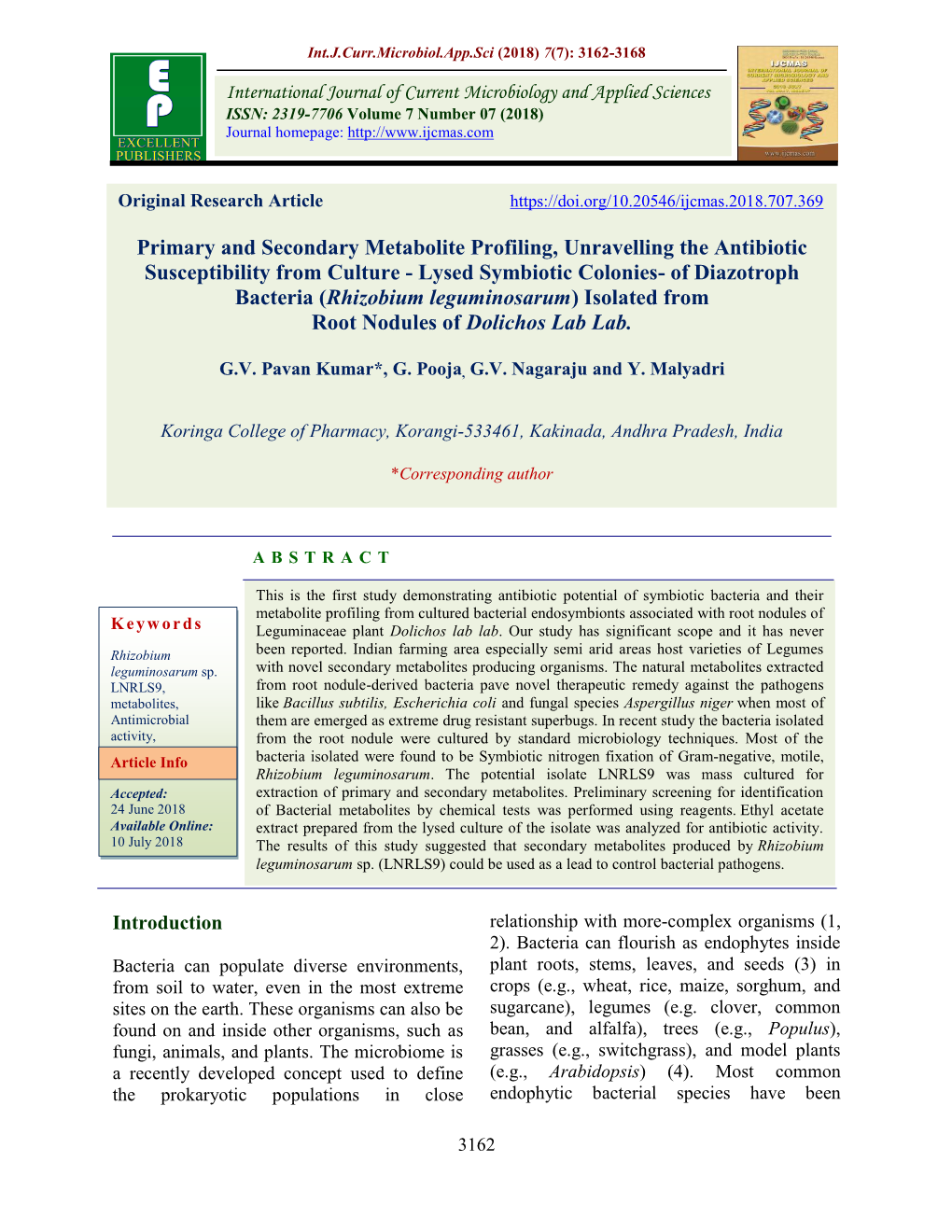 Primary and Secondary Metabolite Profiling, Unravelling the Antibiotic