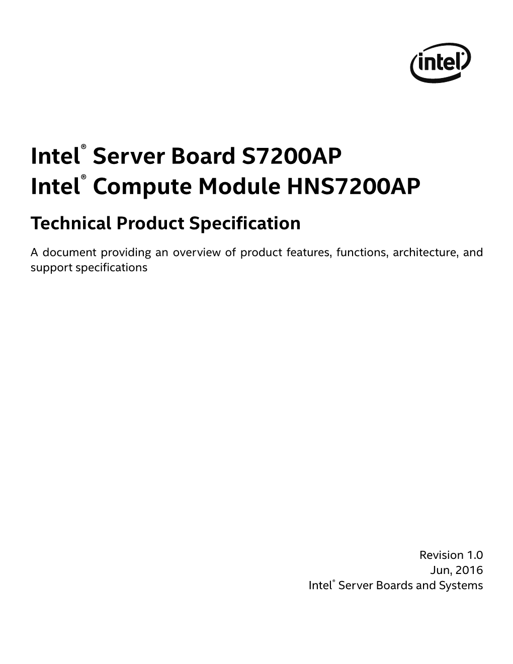 Intel® Server Board S7200AP and Intel® Compute Module HNS7200AP TPS