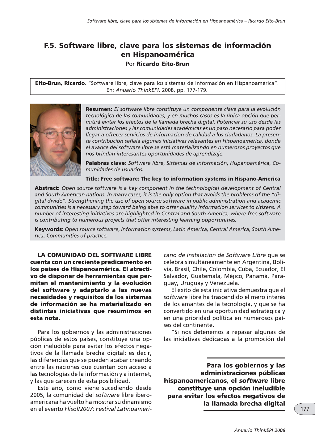 F.5. Software Libre, Clave Para Los Sistemas De Información En Hispanoamérica Por Ricardo Eíto-Brun