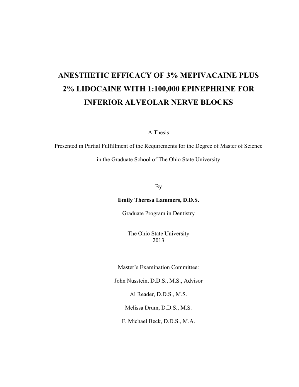 Anesthetic Efficacy of 3% Mepivacaine Plus 2% Lidocaine with 1:100,000 Epinephrine for Inferior Alveolar Nerve Blocks